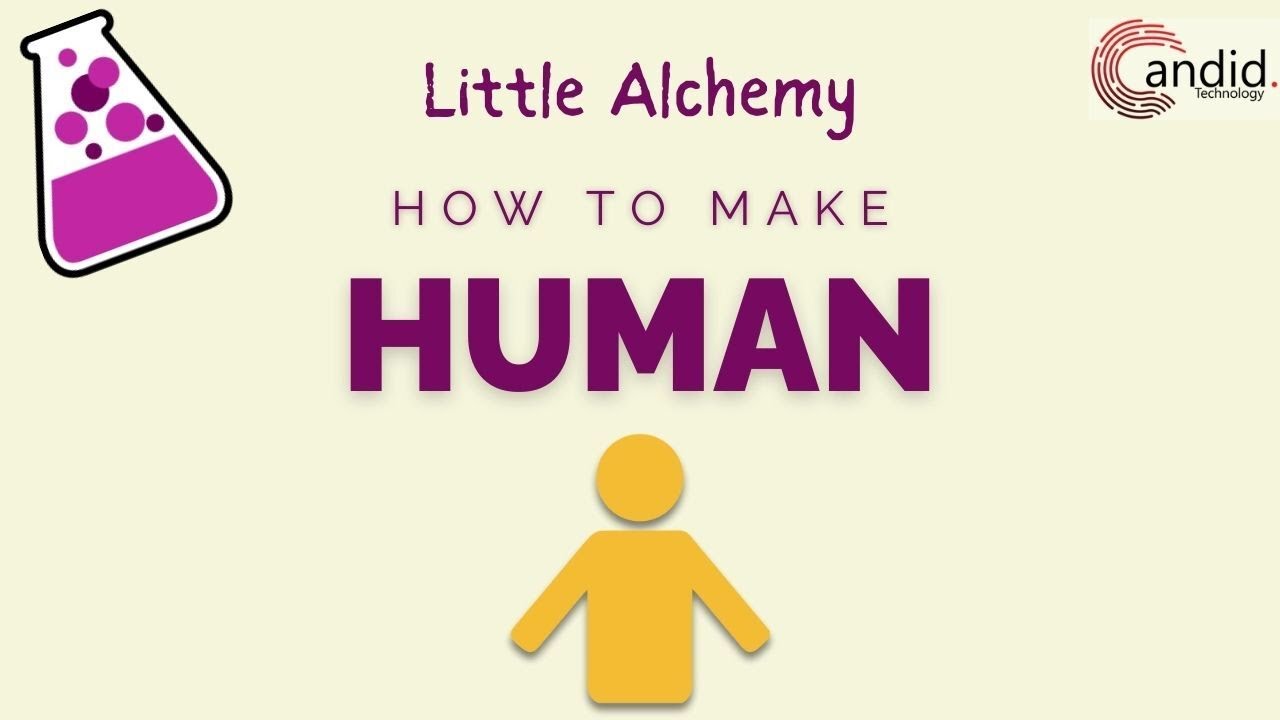 How to Make Human in Little Alchemy