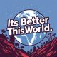 ItsBetterThisWorld.com