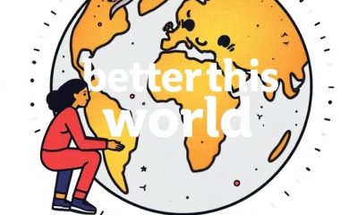 www betterthisworld com